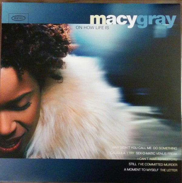 GRAY,MACY - ON HOW LIFE IS (180G)