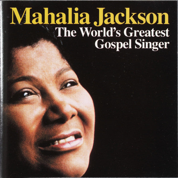 JACKSON MAHALIA - WORLD'S GREATEST GOSPEL SINGER