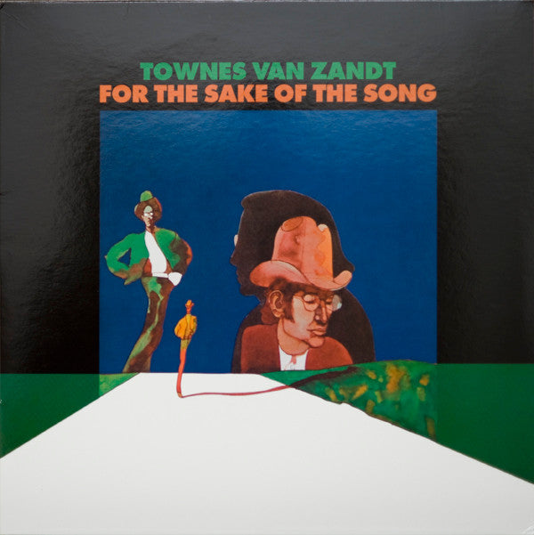 VAN ZANDT,TOWNES - FOR THE SAKE OF THE SONG