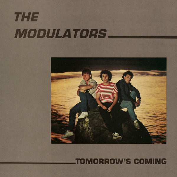 MODULATORS - TOMORROWS COMING