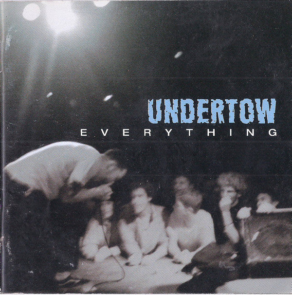UNDERTOW - EVERYTHING
