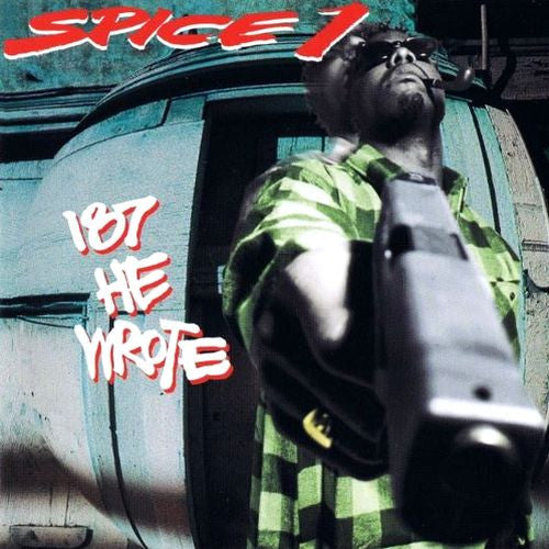 SPICE 1 - 187 HE WROTE