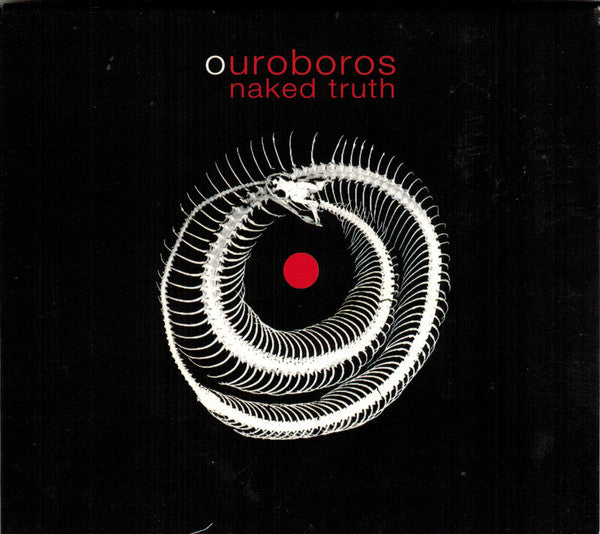 NAKED TRUTH - OUROBOROS
