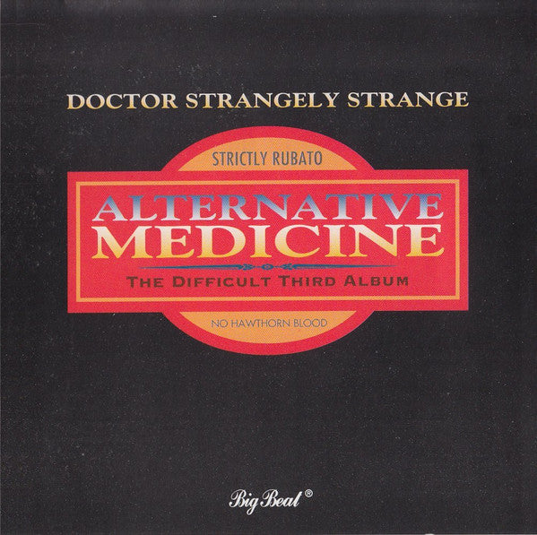 DOCTOR STRANGELY STRANGE - ALTERNATIVE MEDICINE