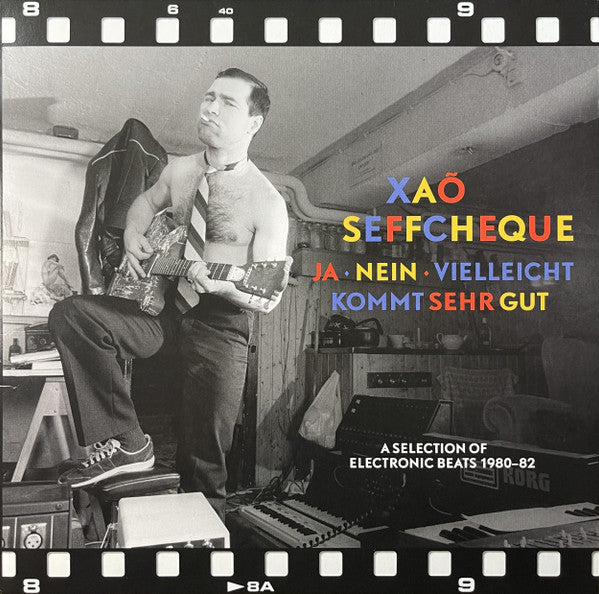 SEFFCHEQUE,XAO - JA - NEIN - VIELLEICHT KOMMT SEHR GUT: SELECTION OF ELECTRONIC BEATS 1980-82 (LP/CD)