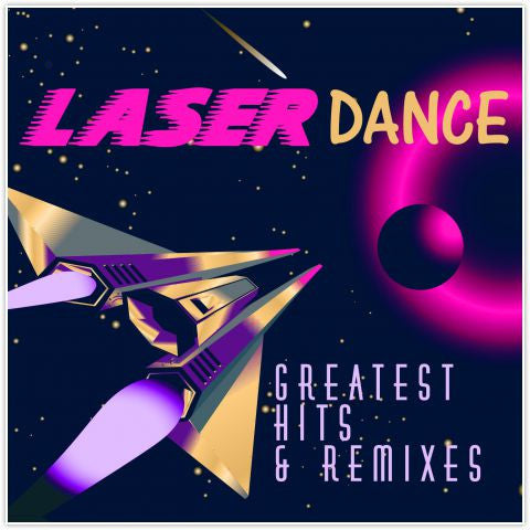 LASERDANCE - GREATESST HITS & REMIXES
