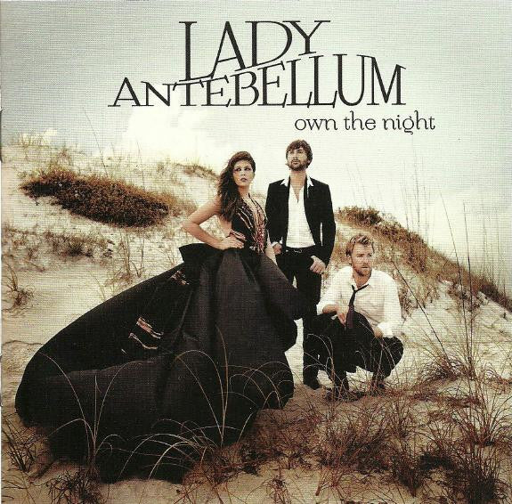 LADY A - OWN THE NIGHT