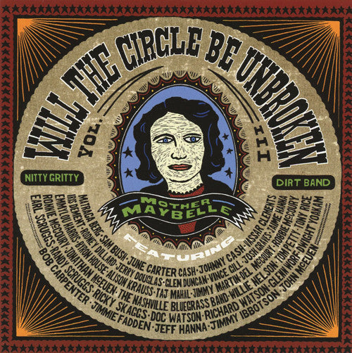NITTY GRITTY DIRT BAND - WILL CIRCLE BE UNBROKEN 3