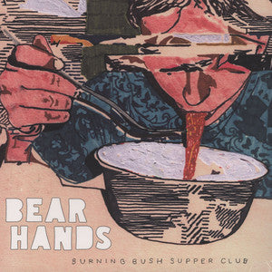 BEAR HANDS - BURNING BUSH SUPPER CLUB