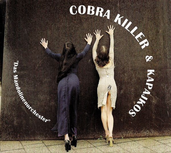 COBRA KILLER / KAPAJKOS - DAS MANDOLINENORCHESTER