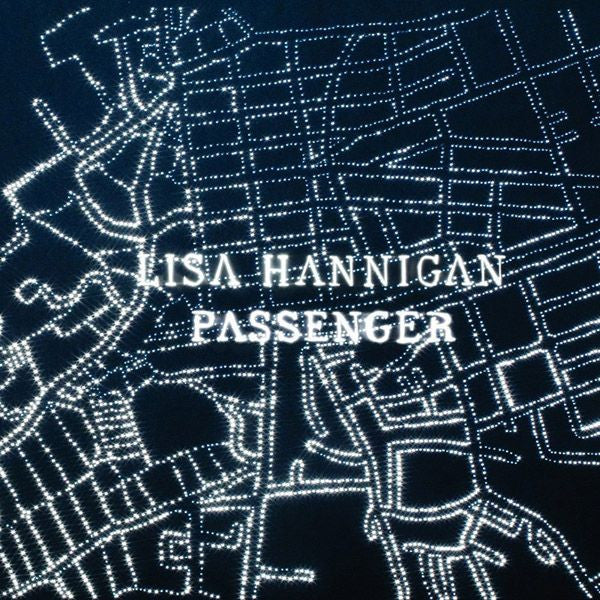 HANNIGAN LISA - PASSENGER
