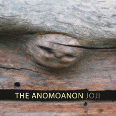 ANOMOANON - JOJI