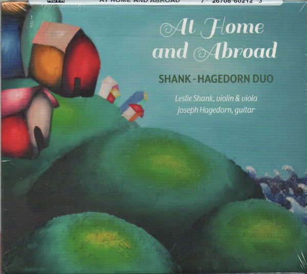 SHANK - HAGEDORN DUO - AT HOME & ABROAD