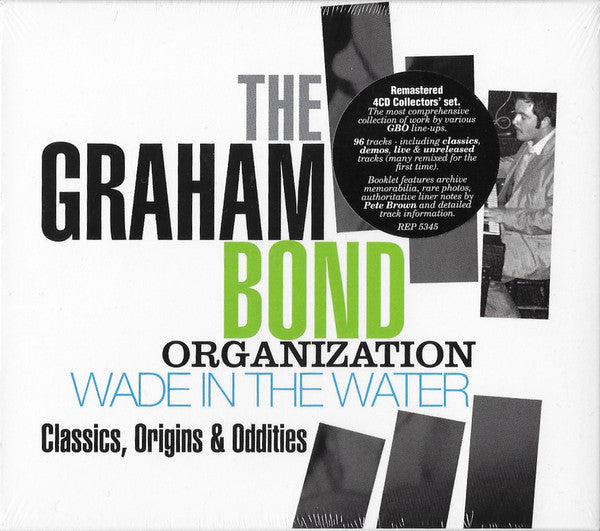 GRAHAM BOND ORGANIZATION - WADE IN THE WATER: CLASSICS. ORIGINS & ODDITIES