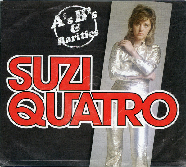 QUATRO,SUZI - A'S, B'S & RARITIES