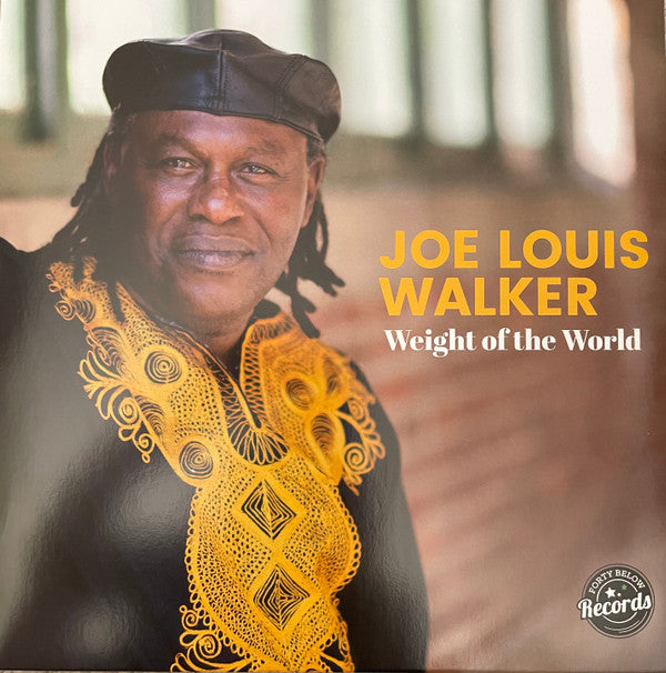 WALKER,JOE LOUIS - WEIGHT OF THE WORLD (GREEN VINYL)