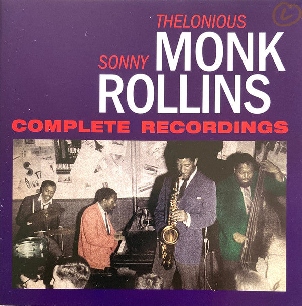 MONK,THELONIOUS / ROLLINS,SONNY - COMPLETE RECORDINGS