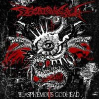 ESCATOLOGY - BLASPHEMOUS GODHEAD