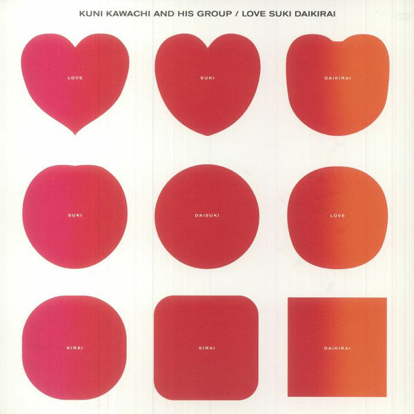 KAWACHI,KUNI & HIS GROUP - LOVE SUKI DAIKIRAI