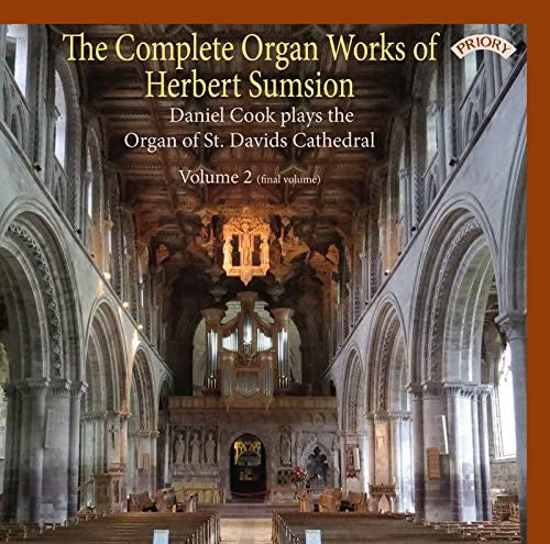 COOK, DANIEL - COMPLETE ORGAN WORKS OF HERBERT SUMSION