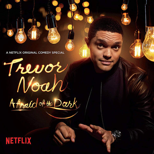 NOAH,TREVOR - AFRAID OF THE DARK