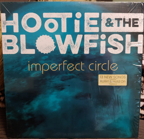HOOTIE & THE BLOWFISH - IMPERFECT CIRCLE
