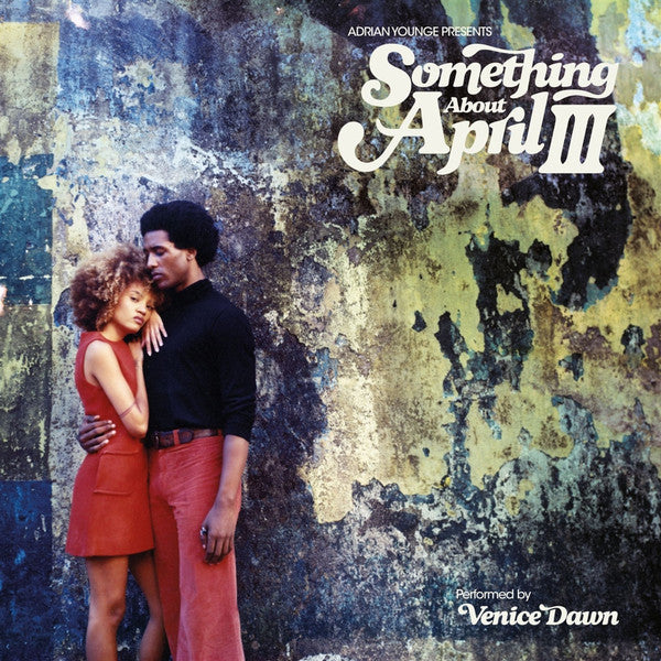 YOUNGE,ADRIAN - ADRIAN YOUNGE PRESENTS SOMETHING ABOUT APRIL III