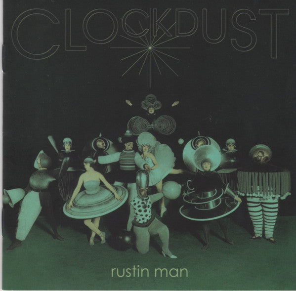RUSTIN MAN - CLOCKDUST