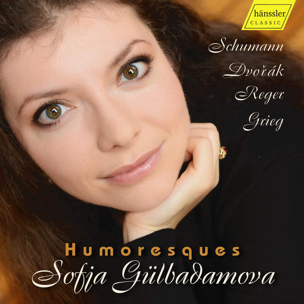 GULBADAMOVA,SOFJA - SOFJA GULBADAMOVA: HUMORESQUES