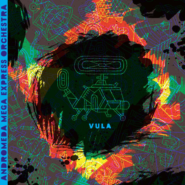 ANDROMEDA MEGA EXPRESS ORCHESTRA - VULA
