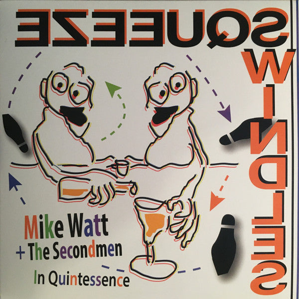 MIKE WATT + THE SECONDMEN - IN QUINTESSENCE (RSD)