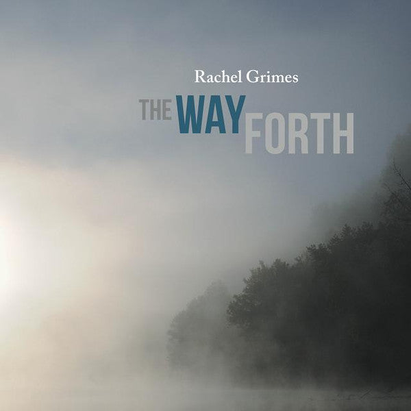 GRIMES,RACHEL - WAY FORTH