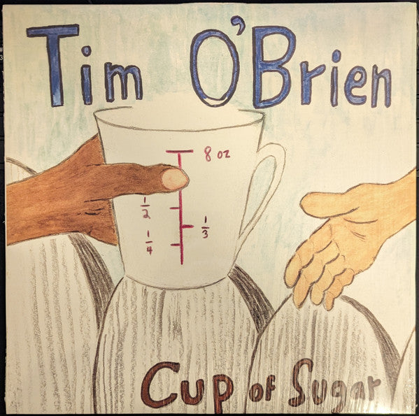 O'BRIEN,TIM - CUP OF SUGAR