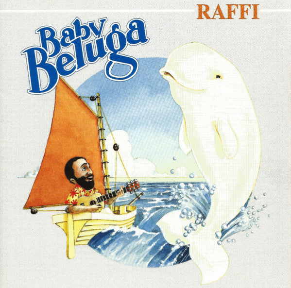 RAFFI - BABY BELUGA