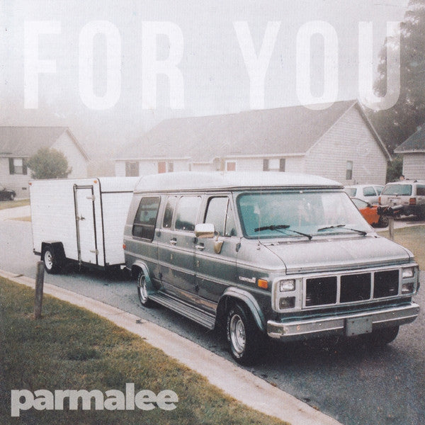 PARMALEE - FOR YOU