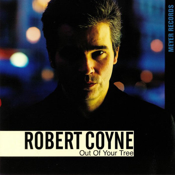 COYNE,ROBERT - OUT OF YOUR TREE