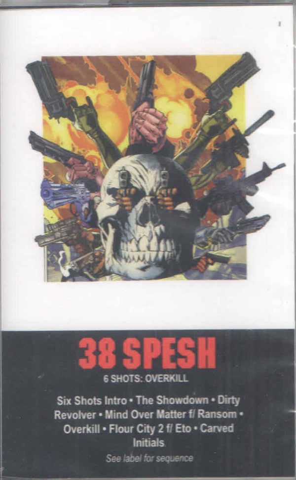 38 SPESH - 6 SHOTS: OVERKILL