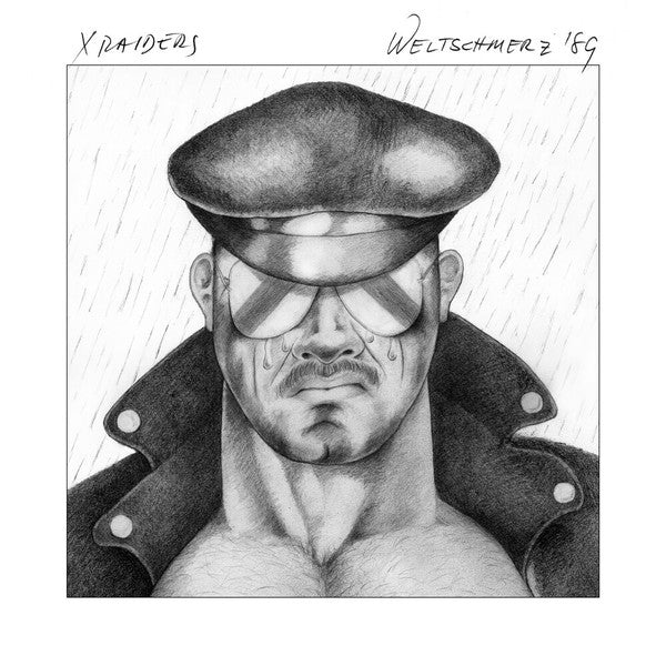 X RAIDERS - WELTSCHMERZ '89