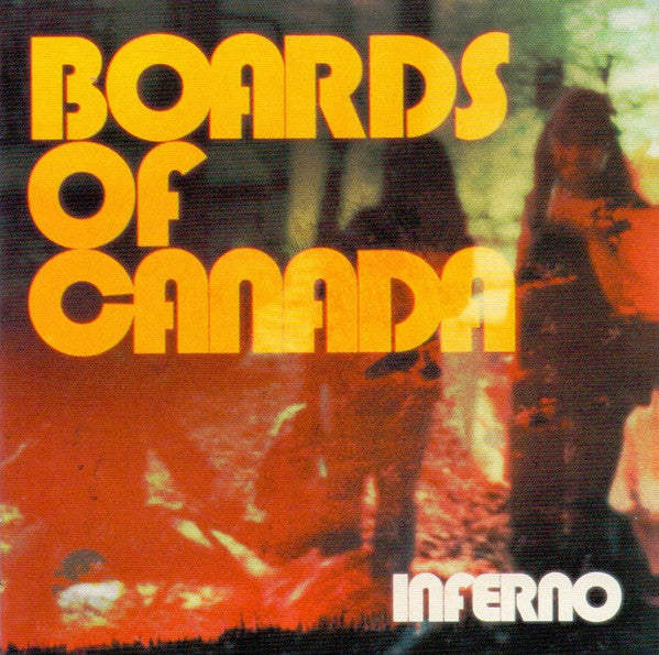 BOARDS OF CANADA - INFERNO