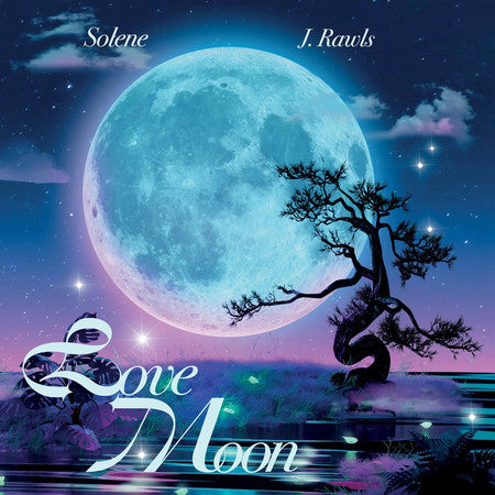 SOLENE & J. RAWLS - LOVE MOON B/W CAN'T CATCH ME IN LOVE (HEART SHAPED HOT PINK VINYL)