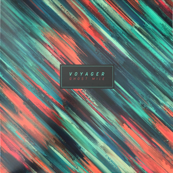 VOYAGER - GHOST MILE