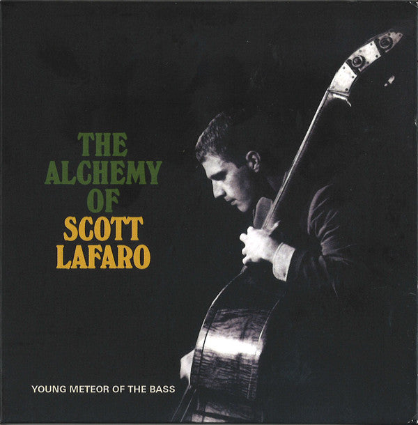 VARIOUS ARTISTS - ALCHEMY OF SCOTT LAFARO - YOUNG METEOR OF THE BASS