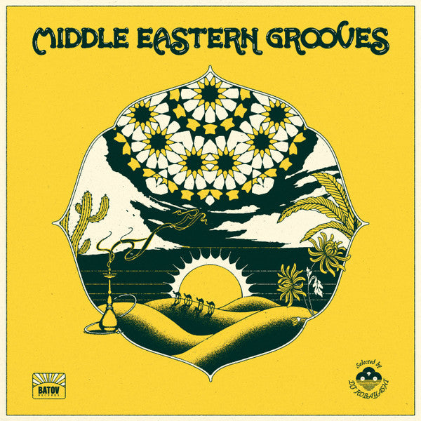 VARIOUS ARTISTS - MIDDLE EASTERN GROOVES (SELECTED BY DJ KOBAYASHI) (2LP)