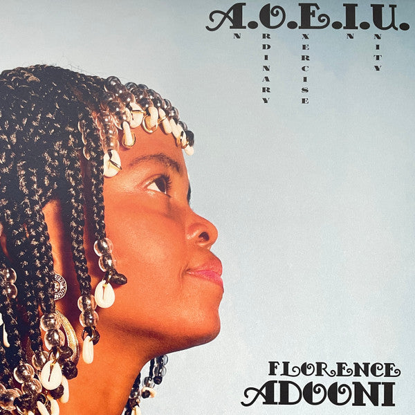 ADOONI,FLORENCE - A.O.E.I.U. (AN ORDINARY EXERCISE IN UNITY)