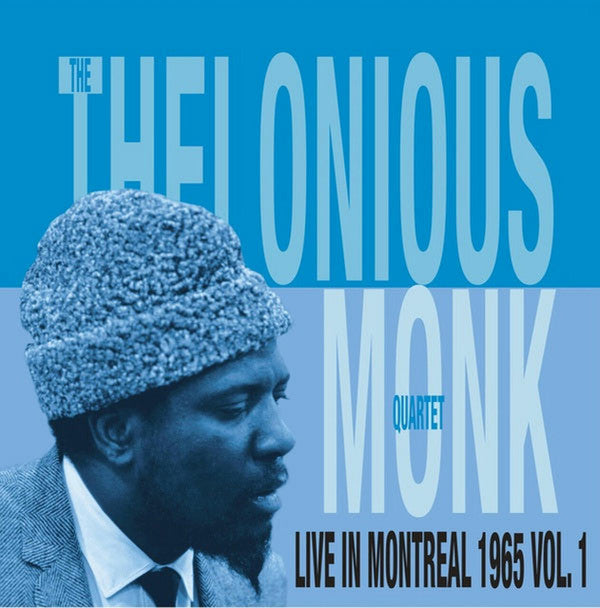 MONK,THELONIOUS QUARTET - LIVE IN MONTREAL 1965 VOL. 1