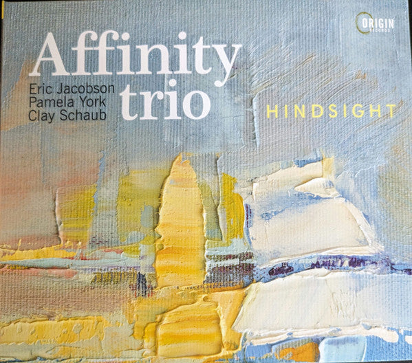 AFFINITY TRIO - HINDSIGHT