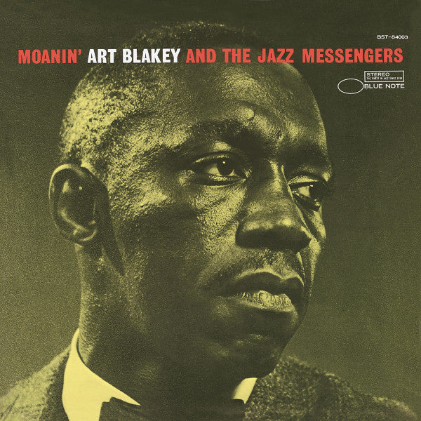 BLAKEY, ART & THE JAZZ MESSENGERS - MOANIN’ (BLUE NOTE ESSENTIALS SERIES)