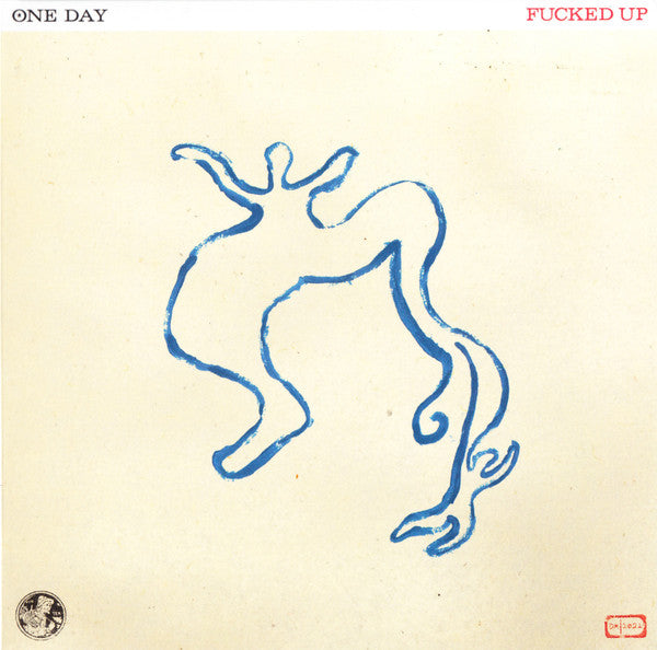FUCKED UP - ONE DAY