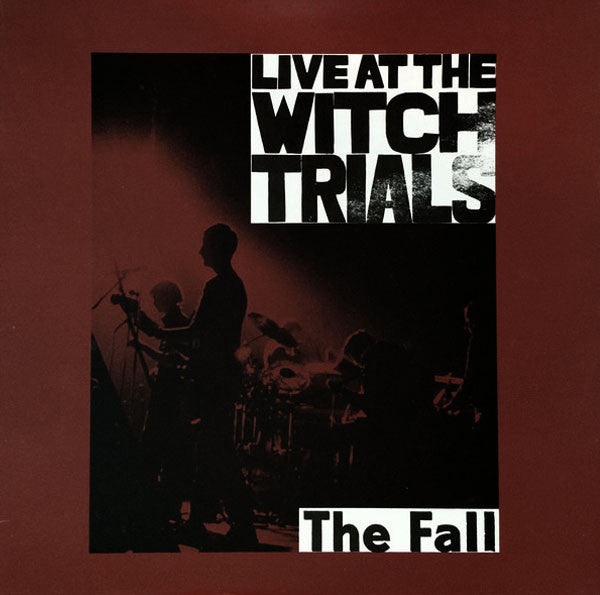 FALL - LIVE AT THE WITCH TRIALS