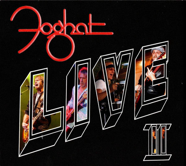 FOGHAT - LIVE II